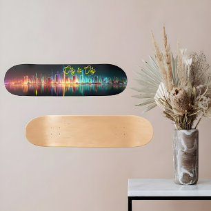 City to City  Skateboard