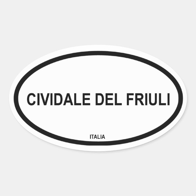 CIVIDALE DEL FRIULI OVAL STICKER (Front)