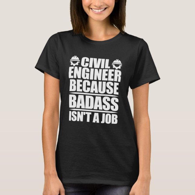 Civil Engineer Engineering Board Exam Passer T-Shirt (Front)