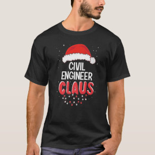Civil Engineer Santa Claus Christmas Matching Cost T-Shirt
