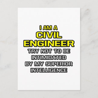 Civil Engineer...Superior Intelligence Postcard