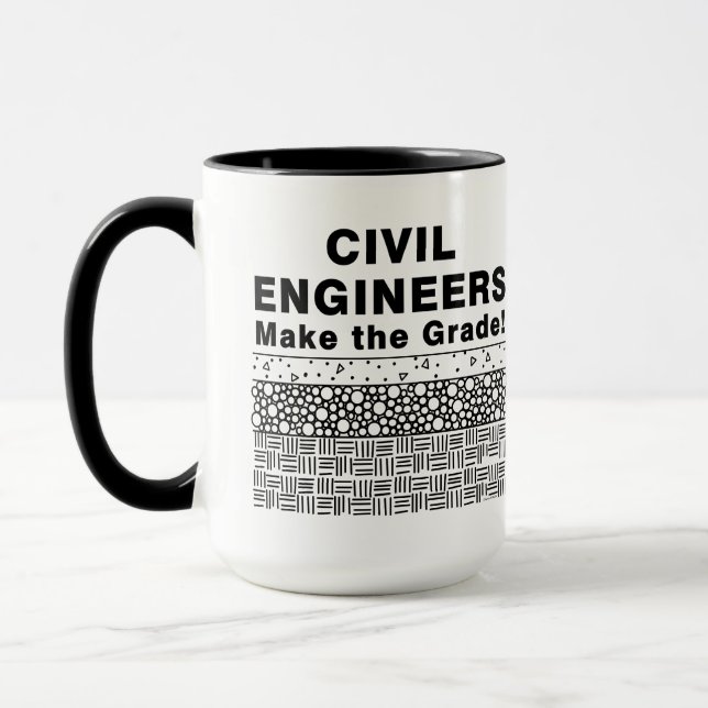 Civil Engineers Make The Grade Mug (Left)