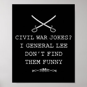 Civil War Quote For History Teachers &amp; History Poster