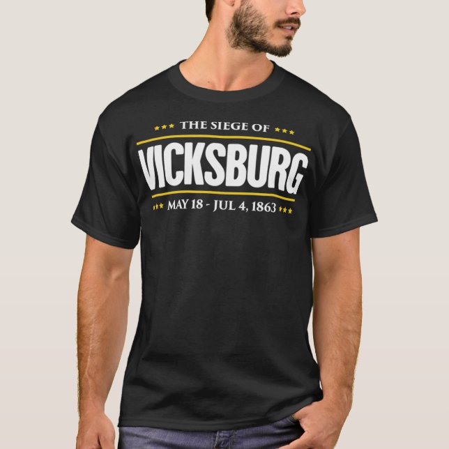 Civil War  The Siege Of Vicksburg T-Shirt (Front)
