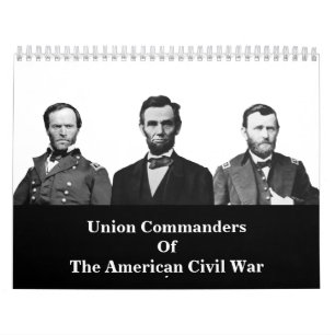 Civil War Union Commanders Calendar