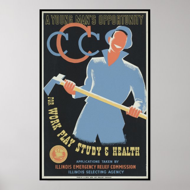 Civilian Conservation Corp: Work Play Study Health Poster (Front)