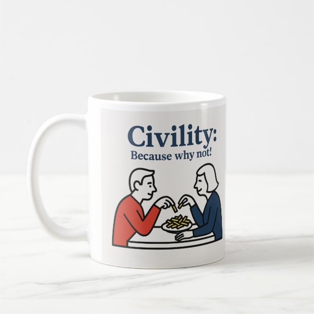 civilité : Parce que pourquoi pas ! Mug (Gauche)