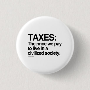 Civilized Society 1 Inch Round Button