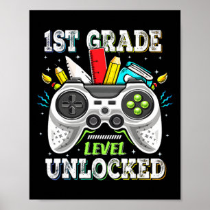 Ck To School 1st Grade Level Unlocked Gamer Kids B Poster