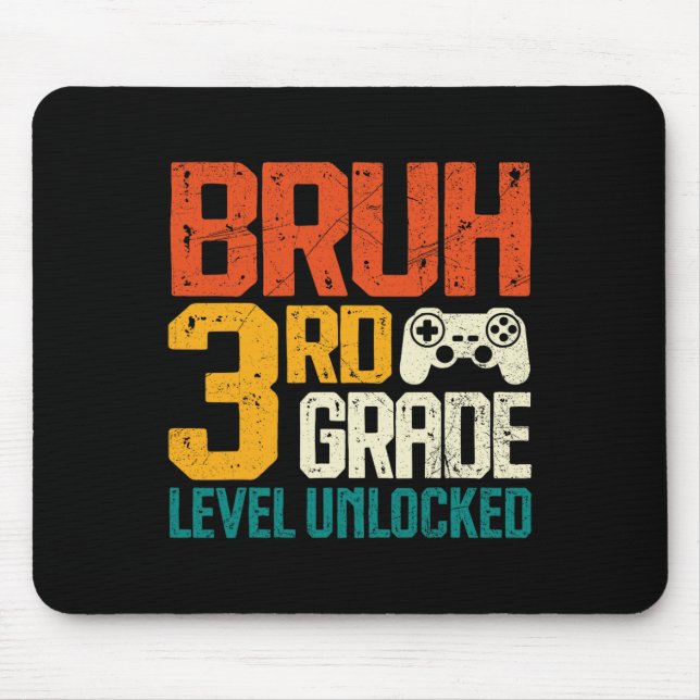 Ck To School 3rd Grade Gamer Bruh 3rd Grade Level  Mouse Pad (Front)