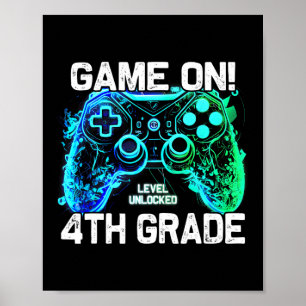 Ck To School 4th Grade Boys Gamer First Day School Poster