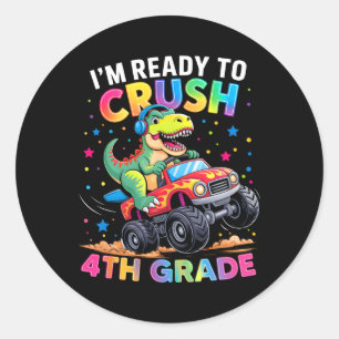 Ck To School Boys Dinosaur I'm Ready To Crush 4th  Classic Round Sticker