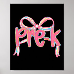 Ck To School Coquette Bow Preschool Teacher Kids G Poster