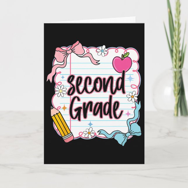 Ck To School Coquette Preppy Second Grade First Da Card (Front)