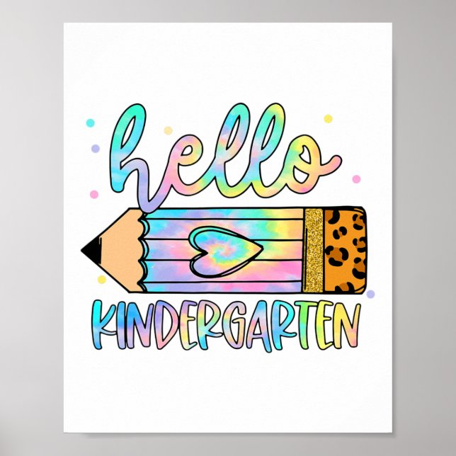Ck To School Hello Kindergarten Leopard Tie Dye Pe Poster (Front)