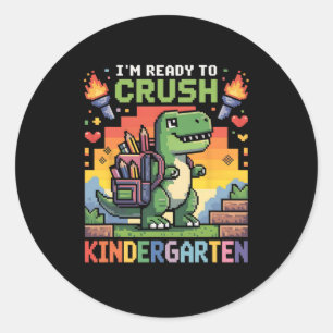 Ck To School Kindergarten Boys I'm Ready To Crush  Classic Round Sticker