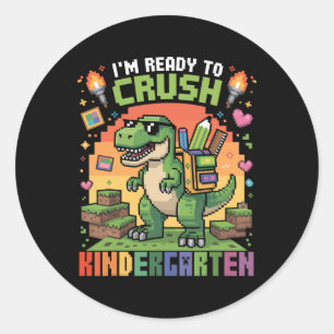 Ck To School Kindergarten Boys I'm Ready To Crush  Classic Round Sticker
