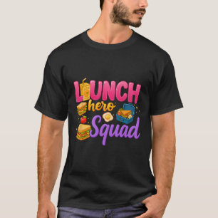 Ck To School Lunch Lady Squad Lunch Hero Squad Pre T-Shirt