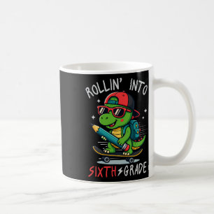 Ck To School Rollin' Into 6th Grade T-rex Skateboa Coffee Mug