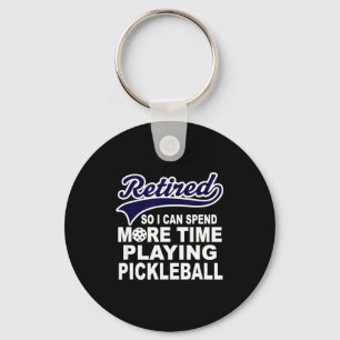 Ckleball Funny Retirement Quote  Keychain