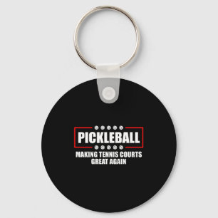 Ckleball Making Tennis Courts Great Again Funny Keychain