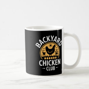 Ckyard Chicken Club Fresh Eggs Daily Farm Living C Coffee Mug