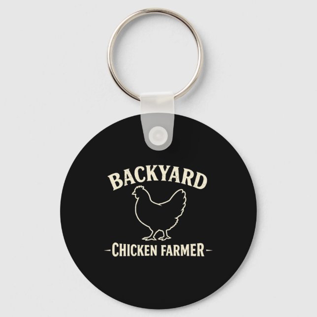 Ckyard Chicken Farmer  Keychain (Front)
