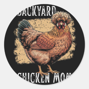 Ckyard Chicken Mom Polish Hen Design Vintage Farmh Classic Round Sticker