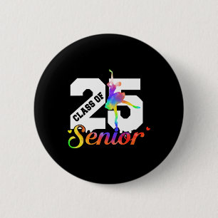 Cl Of 2025 Dance Senior 2025 Graduation Graduate  2 Inch Round Button