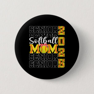 Cl Of 2025 Funny Graduation Senior Mom 2025 Softll 2 Inch Round Button