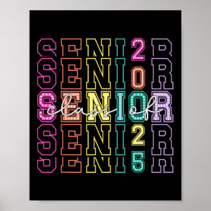 Cl Of 2025 Senior 2025 Graduation 2025 Back To Sch Poster