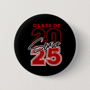 Cl Of 2025 Senior - 2025 Graduation Red 2 Inch Round Button