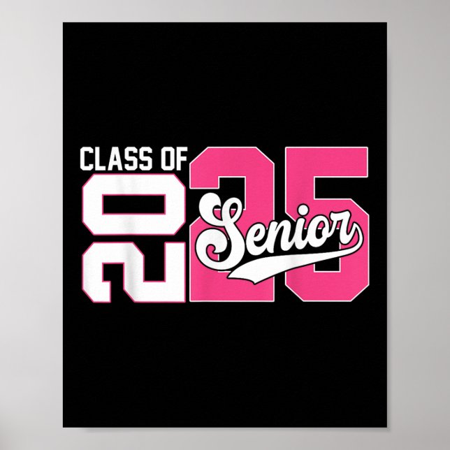 Cl Of 2025 Senior Graduation 2025 Back To School P Poster (Front)
