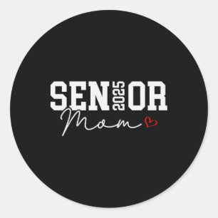 Cl Of 2025 Senior Mom 2025 Graduation 2025 Ck To S Classic Round Sticker