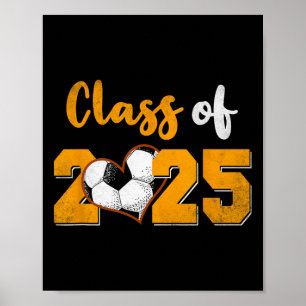 Cl Of 2025 Soccer Senior 25 Graduate Grad Player  Poster