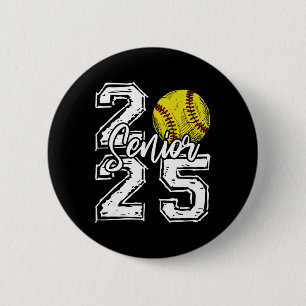 Cl Of 2025 Softll Senior 2025 Ck To School Funny 2 Inch Round Button