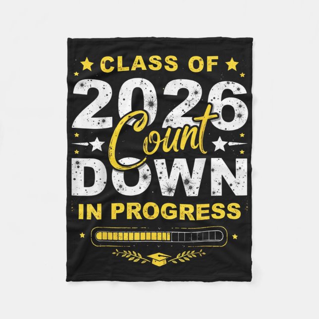 Cl Of 2026 Count Down Graduation Fun First Day Of  Fleece Blanket (Front)