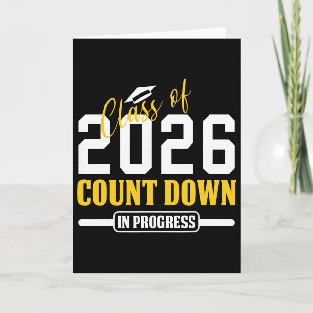 Cl Of 2026 Countdown In Progress Funny Seniors Gra Card (Front)