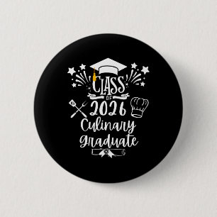 Cl Of 2026 Culinary Graduate Food Cuisine Chef Gra 2 Inch Round Button