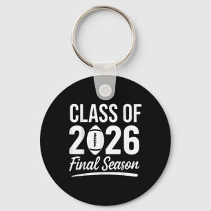Cl Of 2026 Final Season Senior 2026 Football Gradu Keychain