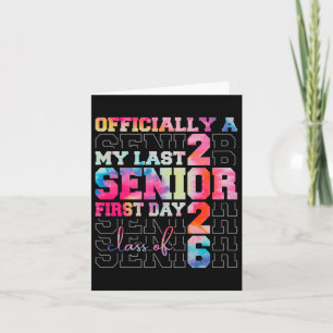 Cl Of 2026 My Last First Day Graduation Tie Dye Se Card