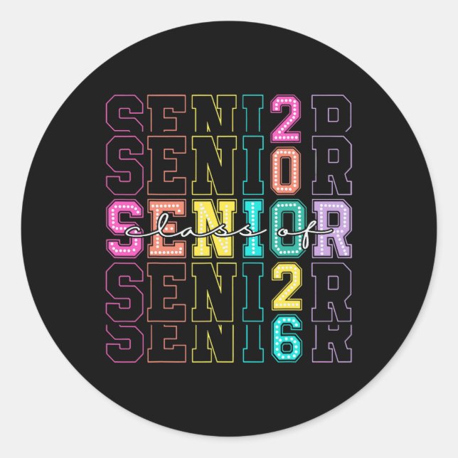 Cl Of 2026 Senior 2026 Back To School 2026 Graduat Classic Round Sticker (Front)