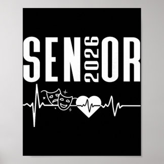 Cl Of 2026 Senior Theatre Themed Drama Heartbeat G Poster