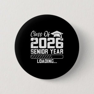 Cl Of 2026 Senior Year Loading Countdown Graduatio 2 Inch Round Button