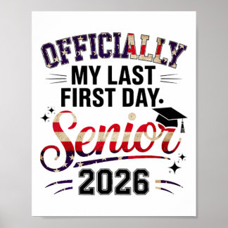 Cl Of 2026 Seniors Girls My Last First Day Of Scho Poster