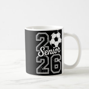Cl Of 2026 Soccer Senior 2026 Last Day Of School 2 Coffee Mug