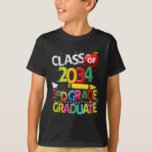 Cl Of 2034 Lets Crush 3rd Grade Last Days Of Schoo T-Shirt