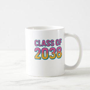 Cl Of 2038 Grow With Me Funny Kindergarten To Grad Coffee Mug