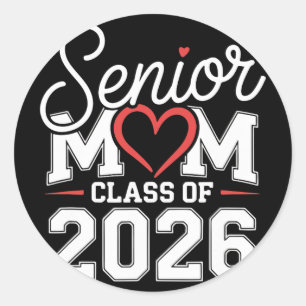 Cl Of 26 Senior Mom Classic Round Sticker