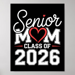 Cl Of 26 Senior Mom Poster